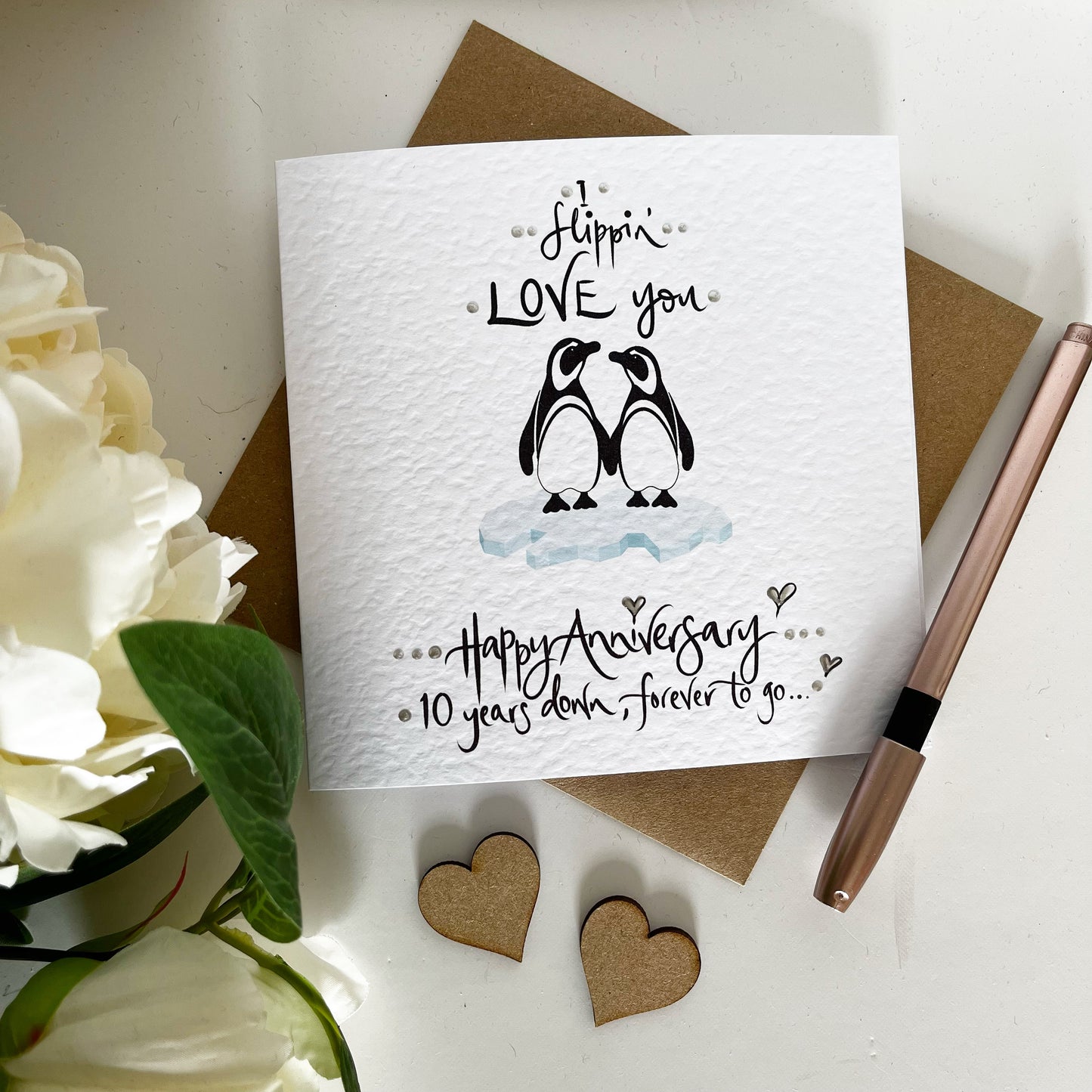 Personalised 10 years quotePenguin "I Flippin Love You" Card