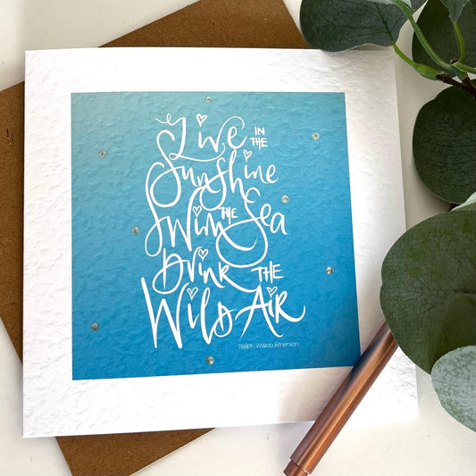 Live in the Sunshine Card