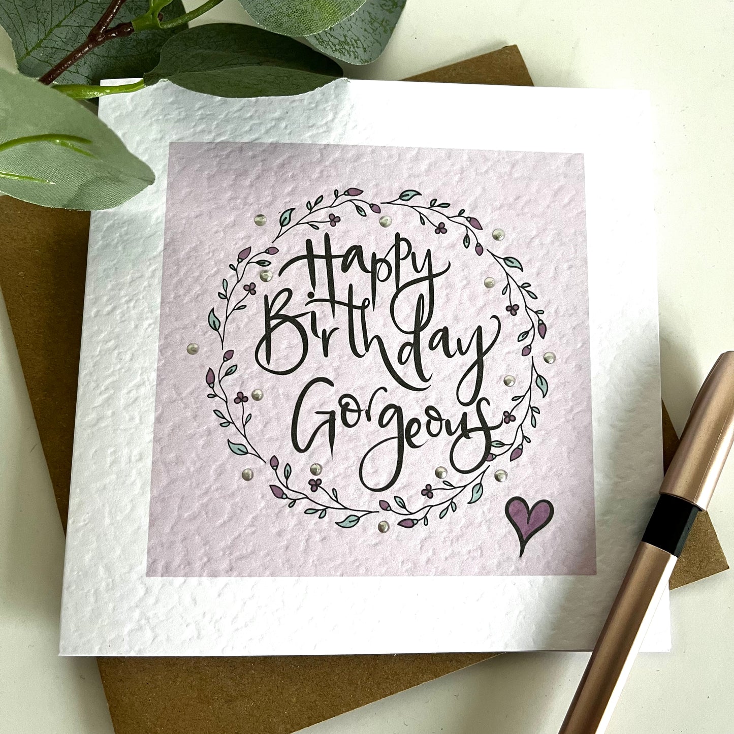 Happy Birthday Gorgeous Card