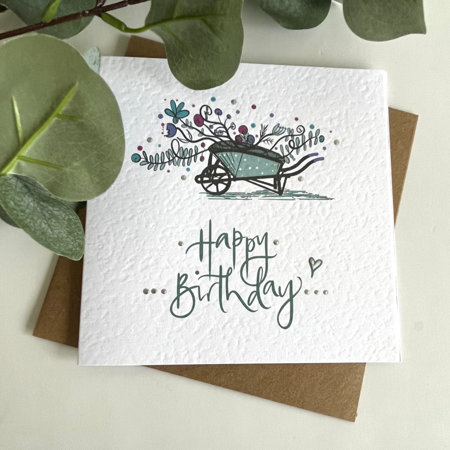 Wheelbarrow Birthday Card