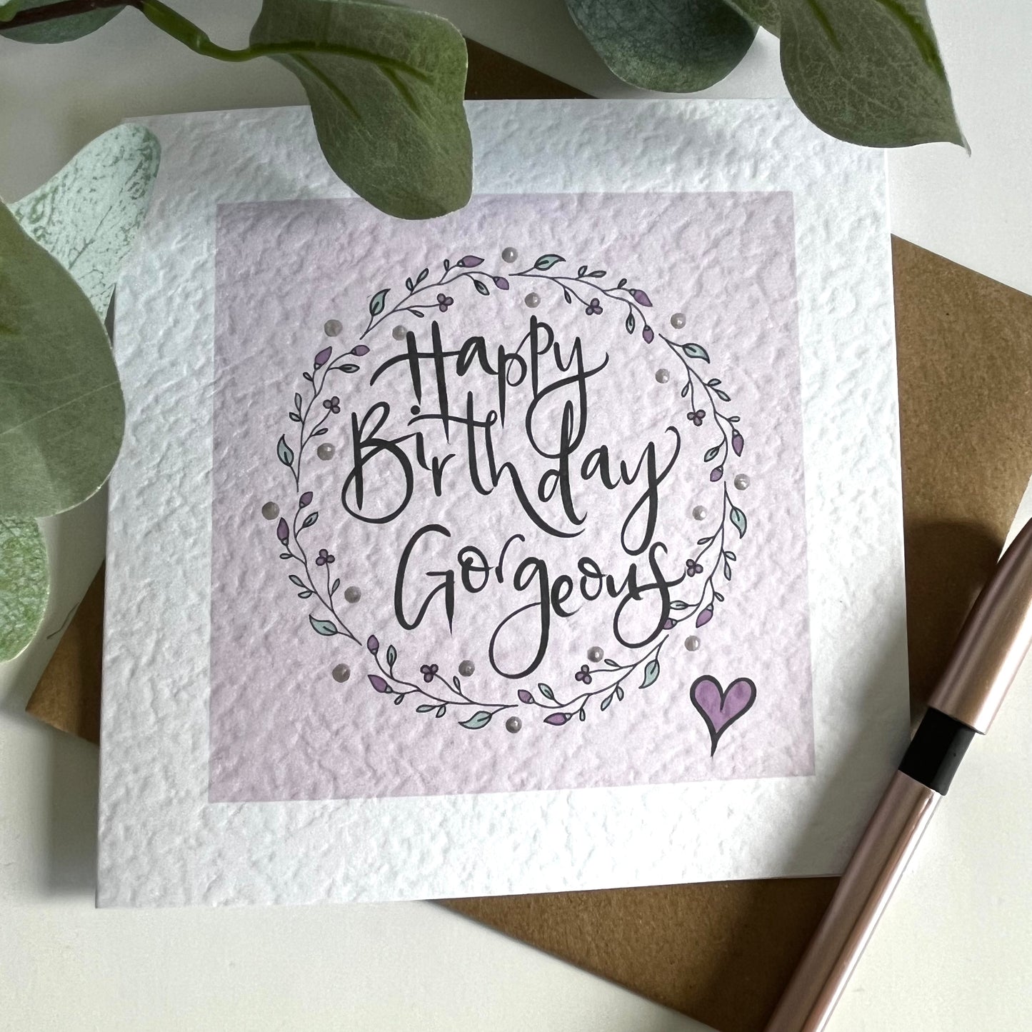 Happy Birthday Gorgeous Card