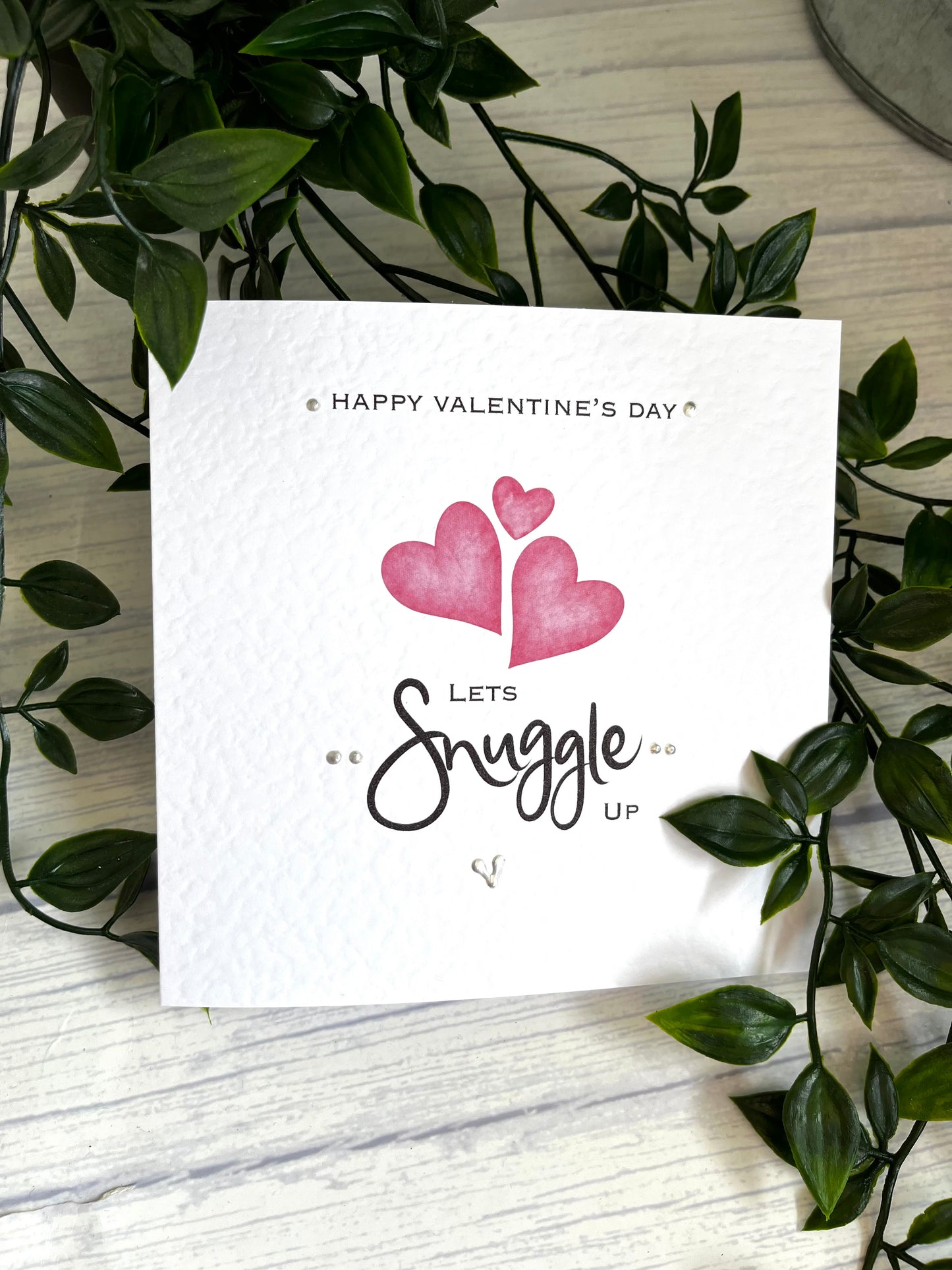 “Let’s snuggle up" Valentines Card