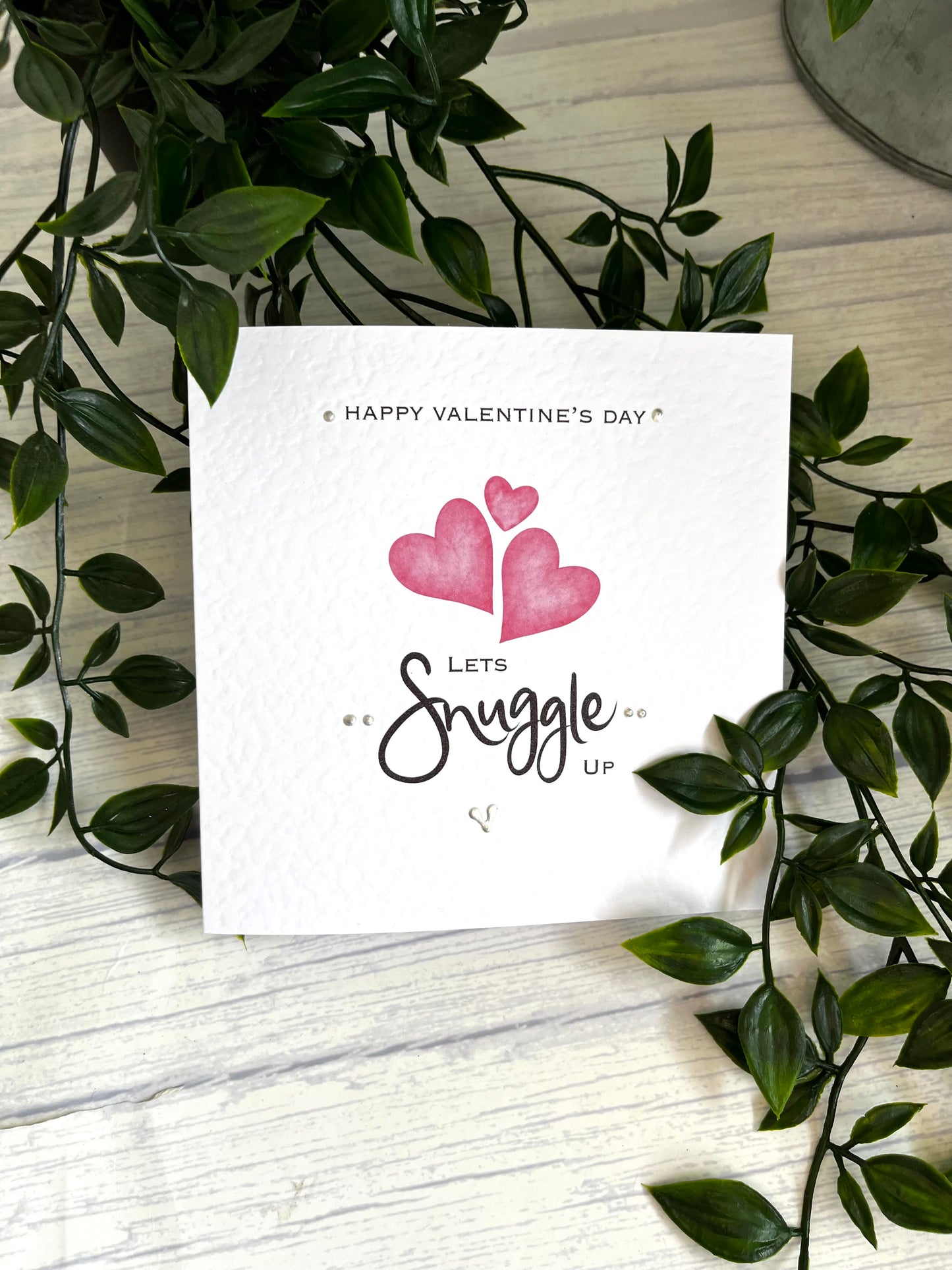 “Let’s snuggle up" Valentines Card