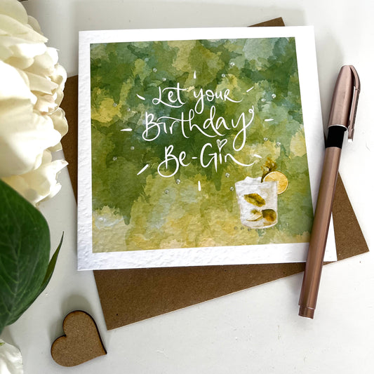 Be-gin Birthday Card