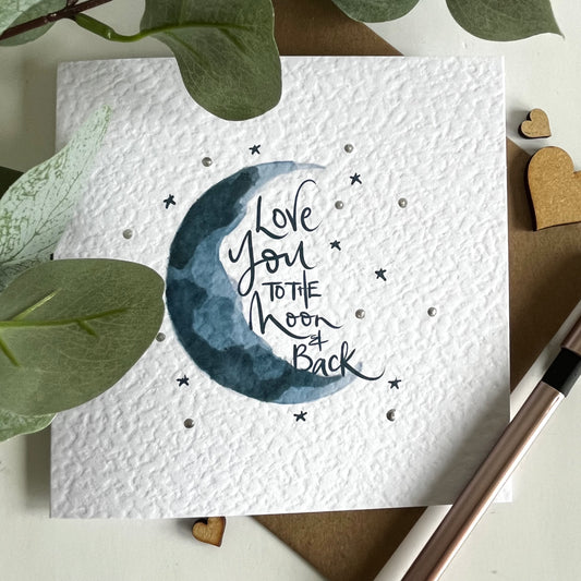 Love You to the Moon and Back Valentines Card