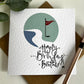 Minimalistic Golf Happy Birthday Card
