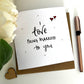I Love Being Married to You Anniversary Card